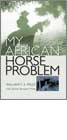 my-african-horse-problem-140