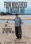 from_moosehead_to_misery_bay_cover_from_moosehead_to_misery_bay_1024x1024